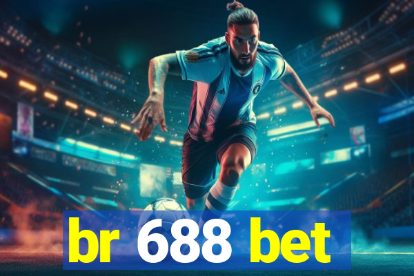 br 688 bet