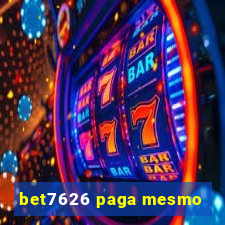 bet7626 paga mesmo