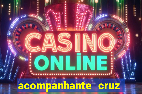 acompanhante cruz das almas