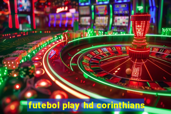 futebol play hd corinthians