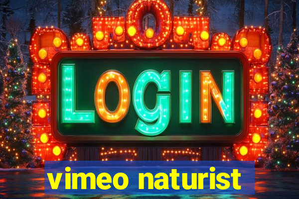 vimeo naturist
