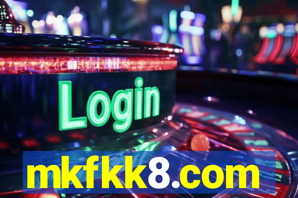 mkfkk8.com