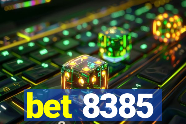 bet 8385