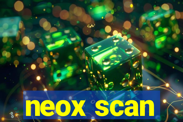 neox scan