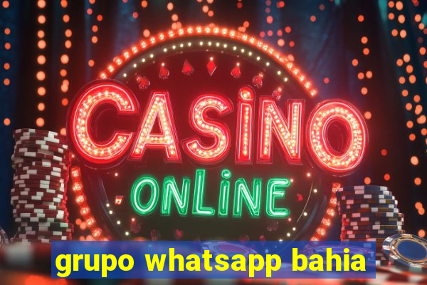 grupo whatsapp bahia