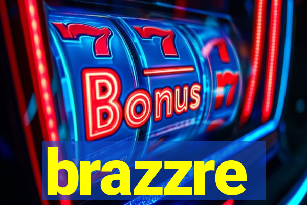 brazzre
