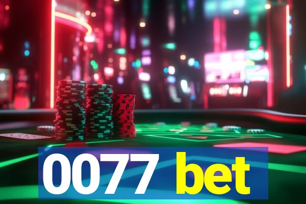 0077 bet