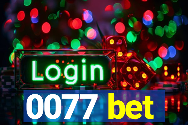 0077 bet