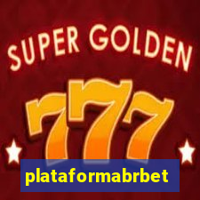 plataformabrbet