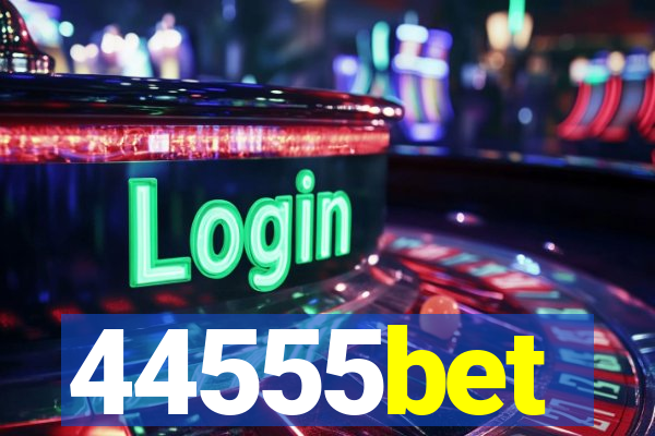 44555bet