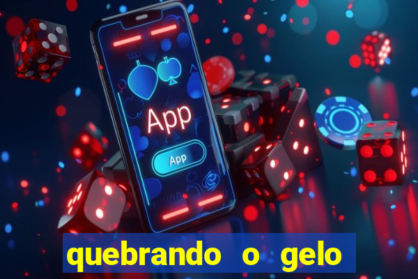quebrando o gelo livro pdf hanna