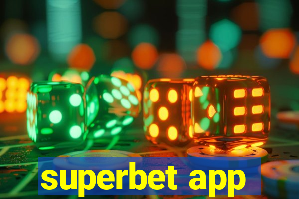 superbet app