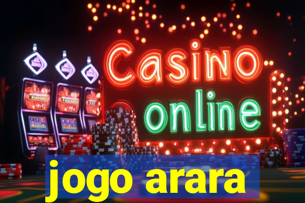 jogo arara