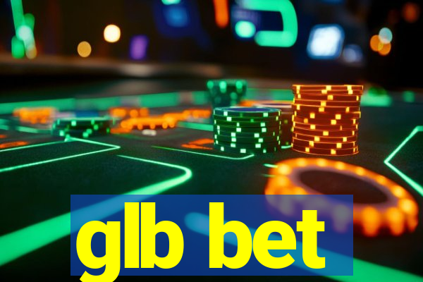 glb bet