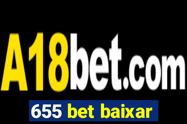 655 bet baixar