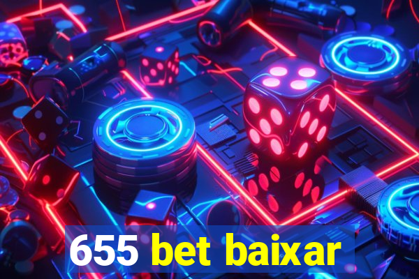655 bet baixar