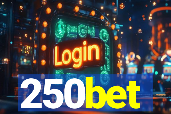250bet