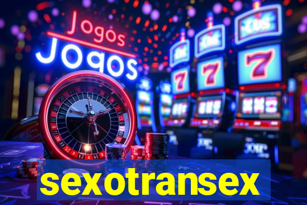 sexotransex