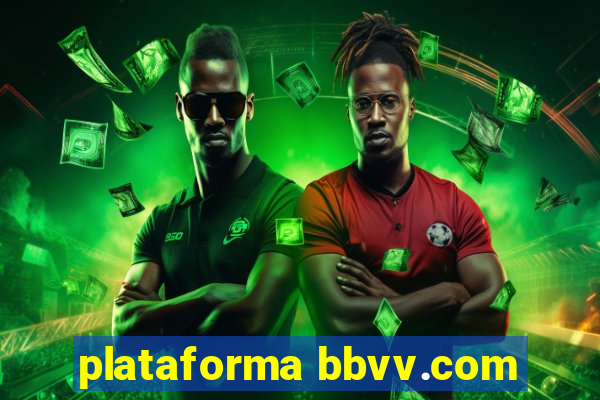 plataforma bbvv.com
