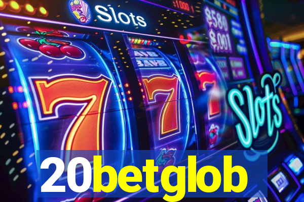 20betglob