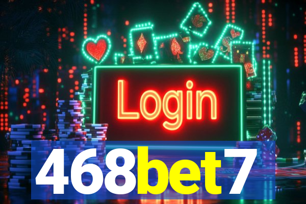 468bet7
