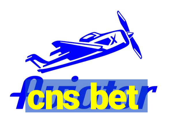 cns bet
