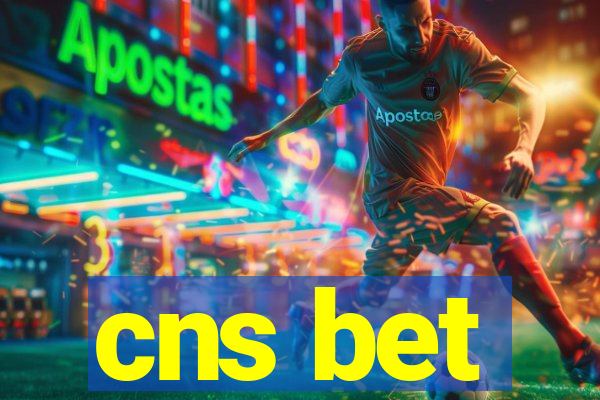 cns bet