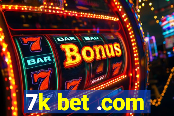7k bet .com