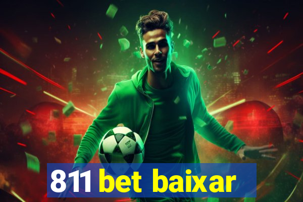 811 bet baixar