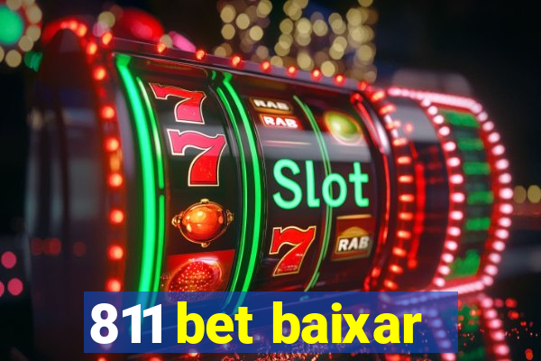 811 bet baixar