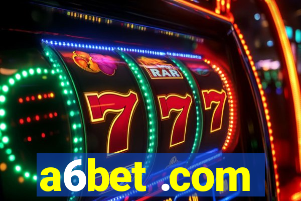 a6bet .com