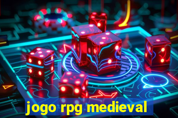 jogo rpg medieval