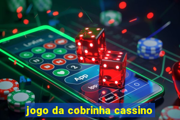 jogo da cobrinha cassino