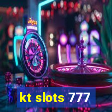 kt slots 777