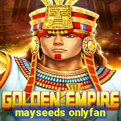 mayseeds onlyfan