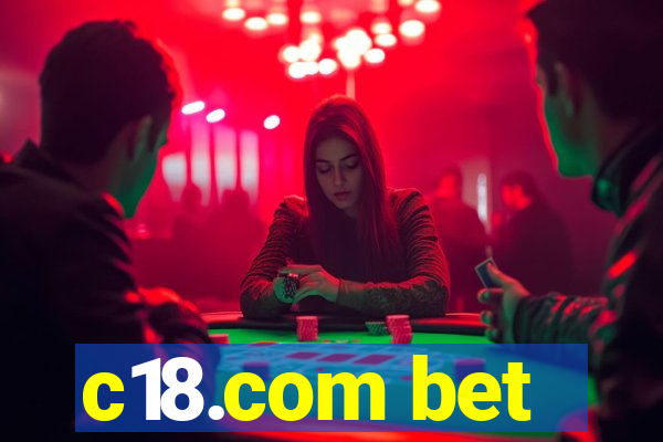 c18.com bet