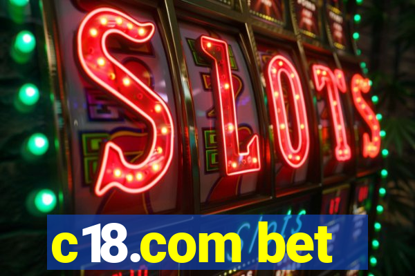 c18.com bet