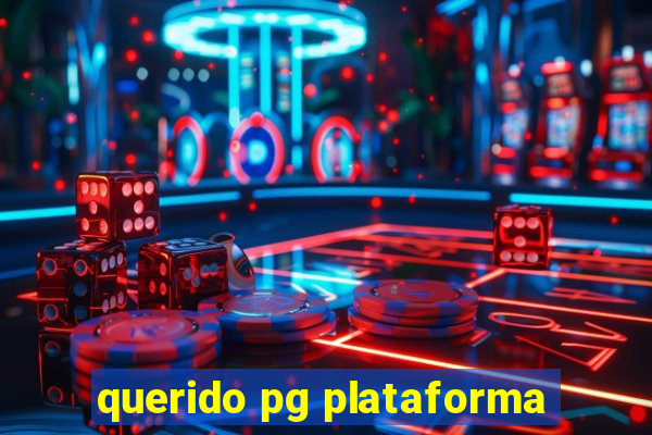querido pg plataforma