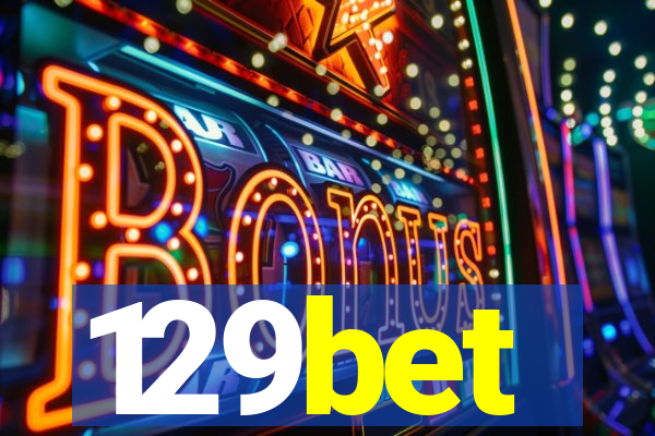 129bet