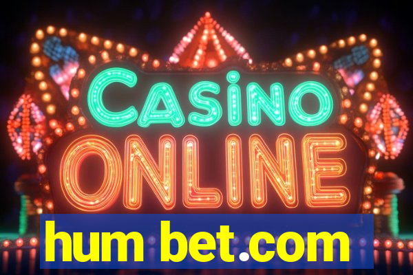 hum bet.com