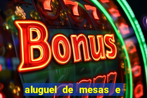 aluguel de mesas e cadeiras em betim