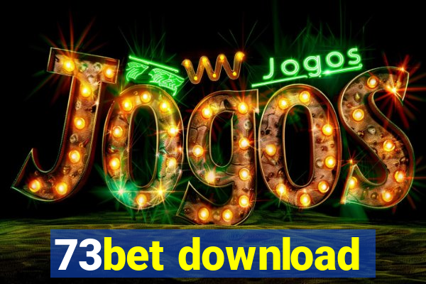 73bet download