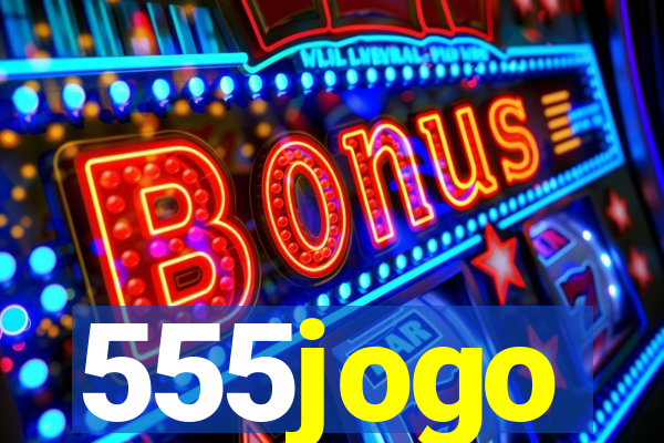 555jogo