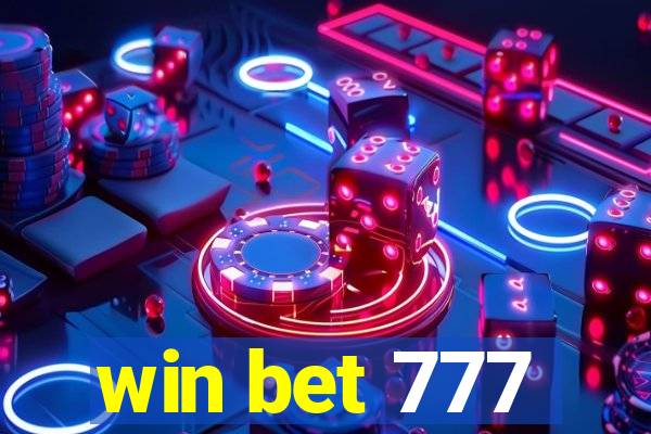 win bet 777