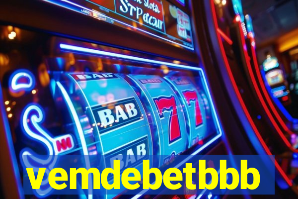 vemdebetbbb