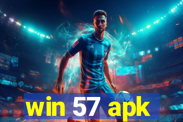 win 57 apk