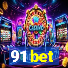 91 bet