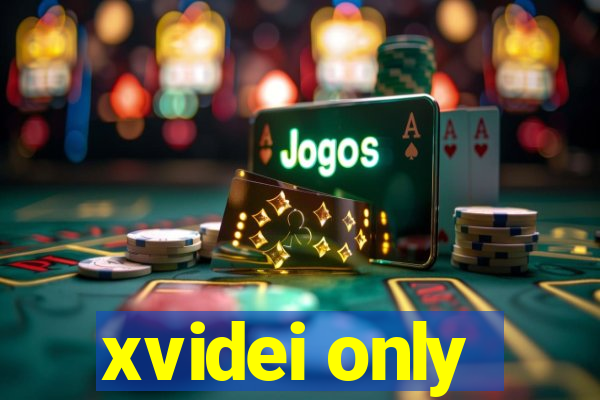 xvidei only