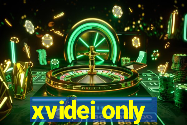 xvidei only