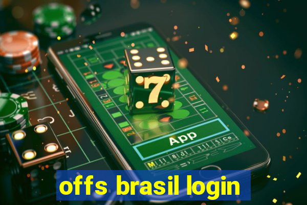 offs brasil login